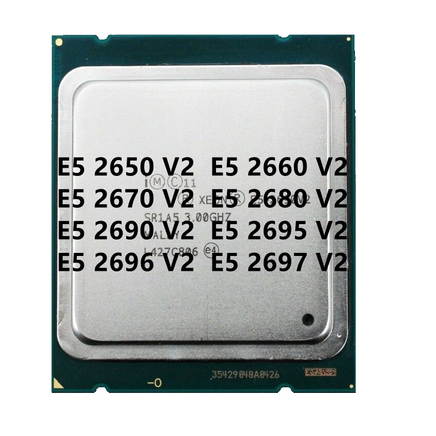 E5-2660V2 E5-2670V2 E5-2680V2 E5-2690V2 E5-2695V2 E5-2696V2 E5-2697V2 ...