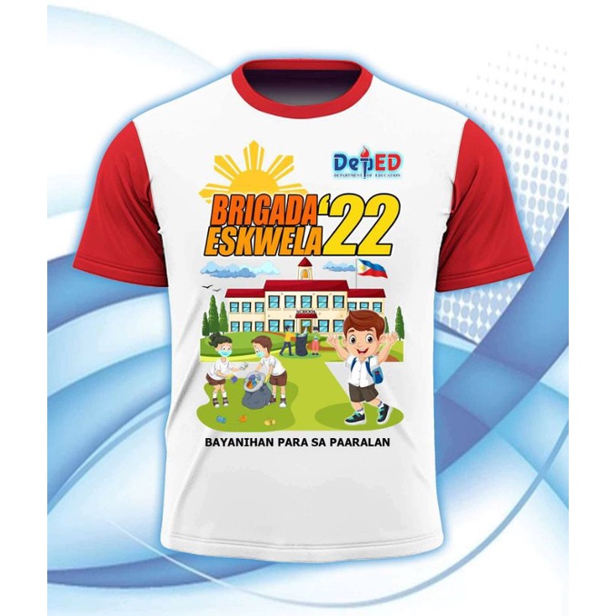 Sublimation Brigada Eskwela 2022 design 2 new arrival | Shopee Malaysia