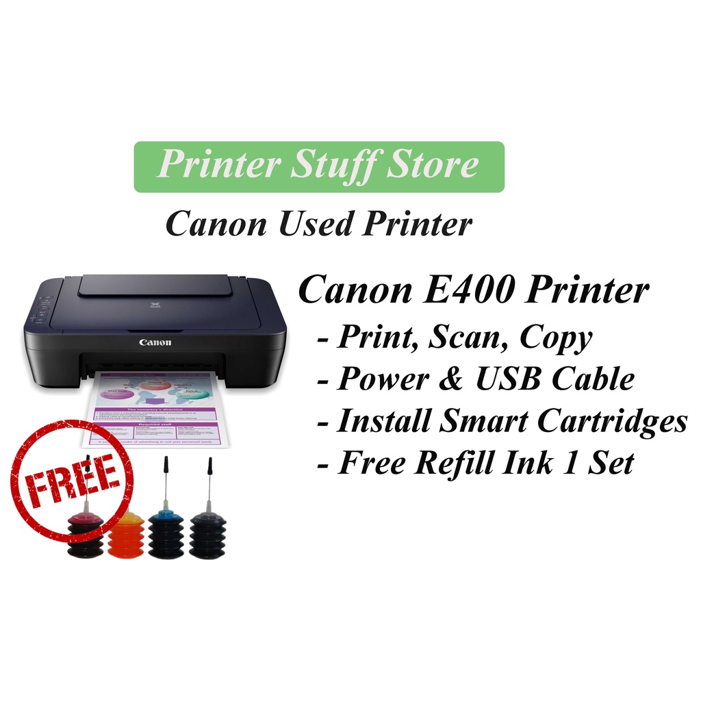 Canon USED Printer E400/E410/E470/TS307/E560/E3370/G2000/MP287 (Free Refill Ink) ok