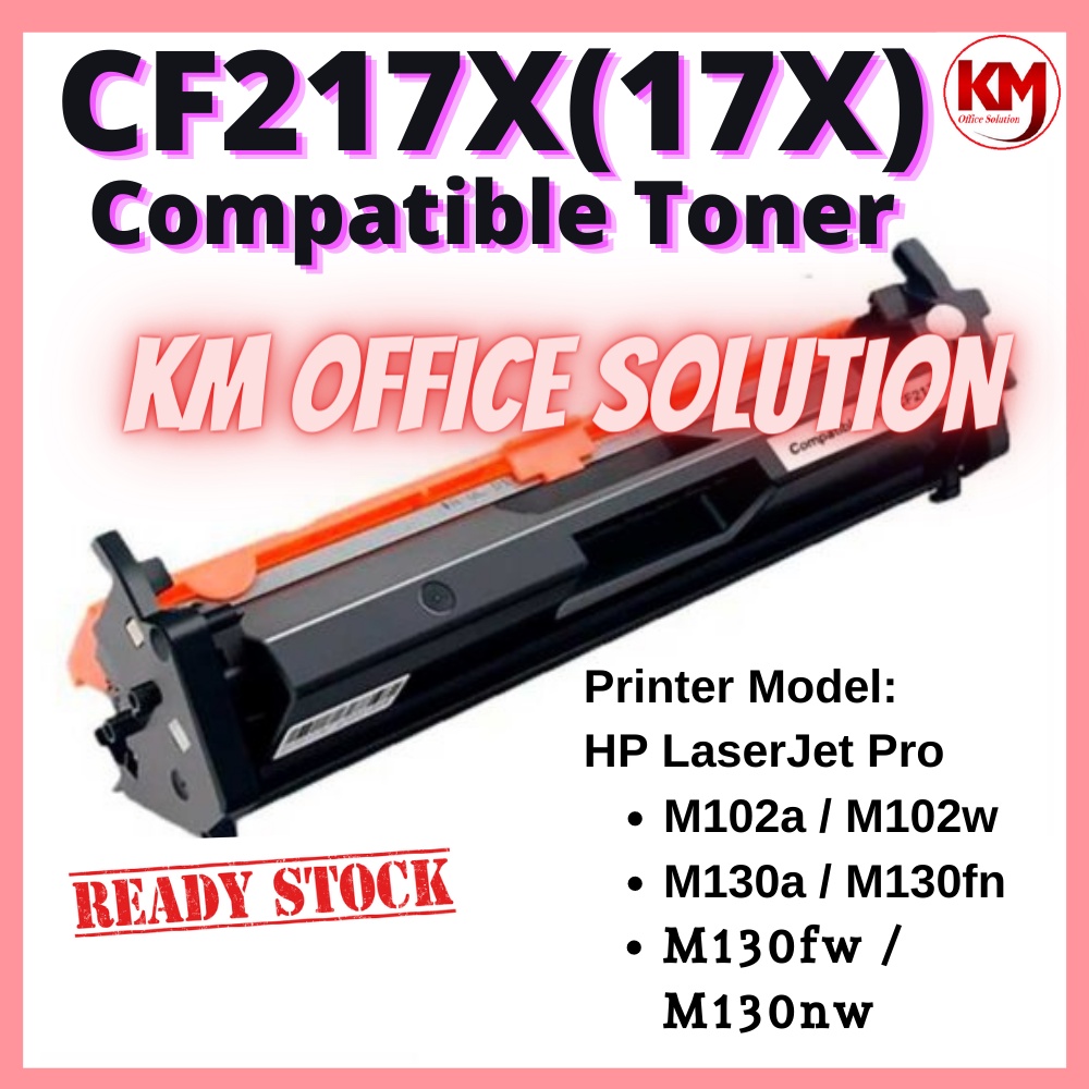 Compatible HP CF217X CF217A CF 217A 17A M102 M102a M102w M130A M131fw ...
