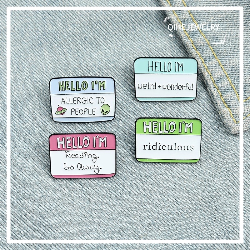 4 Styles Fun Dialogue Quote Enamel Pins Custom Humor Brooches Bag