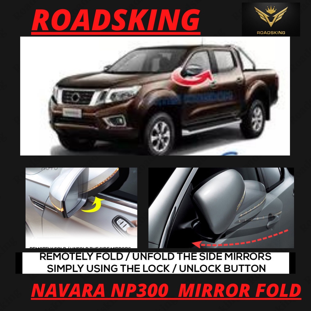 NISSAN NAVARA NP300 SIDE MIRROR AUTO FLIP FOLDING FOLD SMARTSTAR