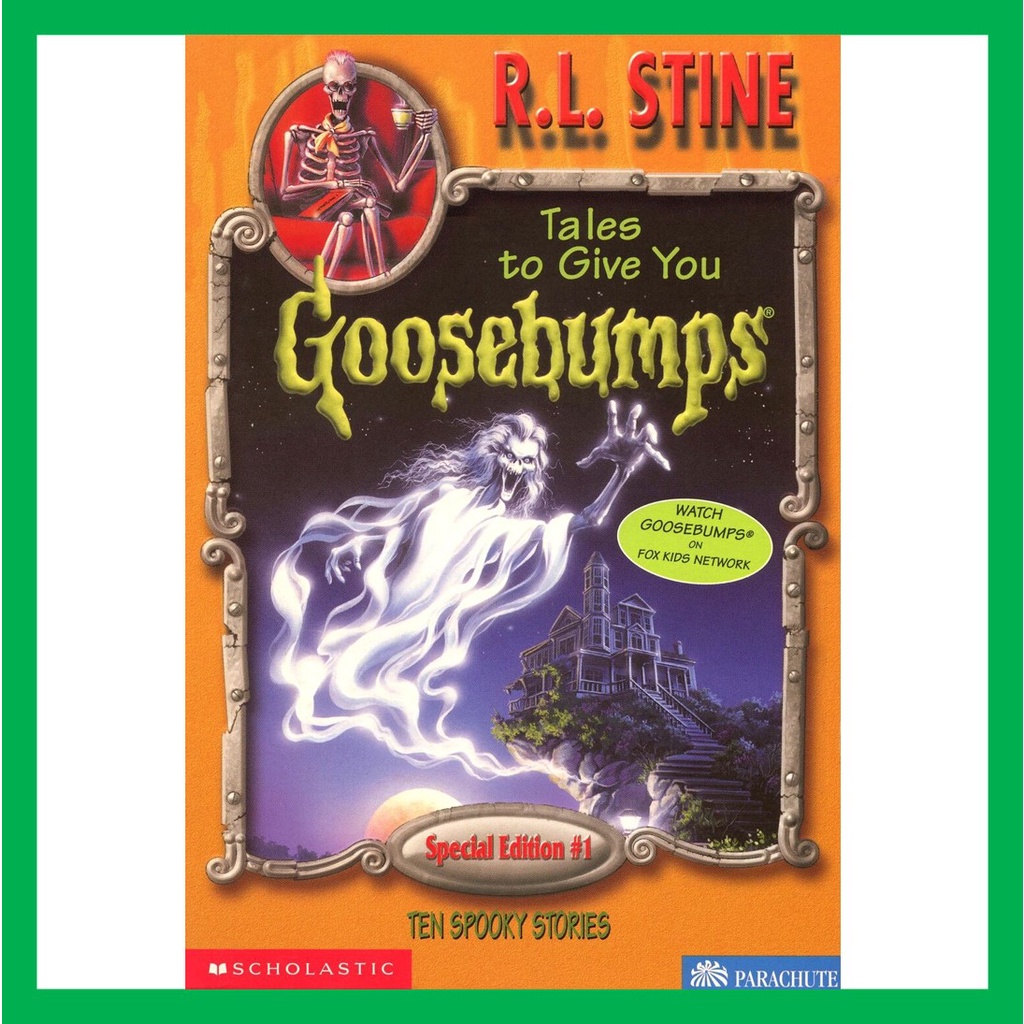 Ready Stock Scholastic Special Edition 1 Tales To Give You Goosebumps Ten Spooky Stories 6562