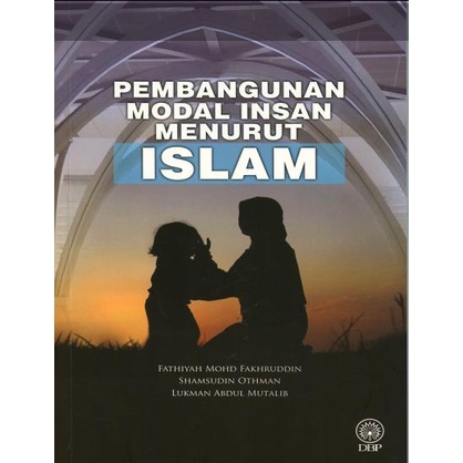 PEMBANGUNAN MODAL INSAN MENURUT ISLAM (DBP) | Shopee Malaysia