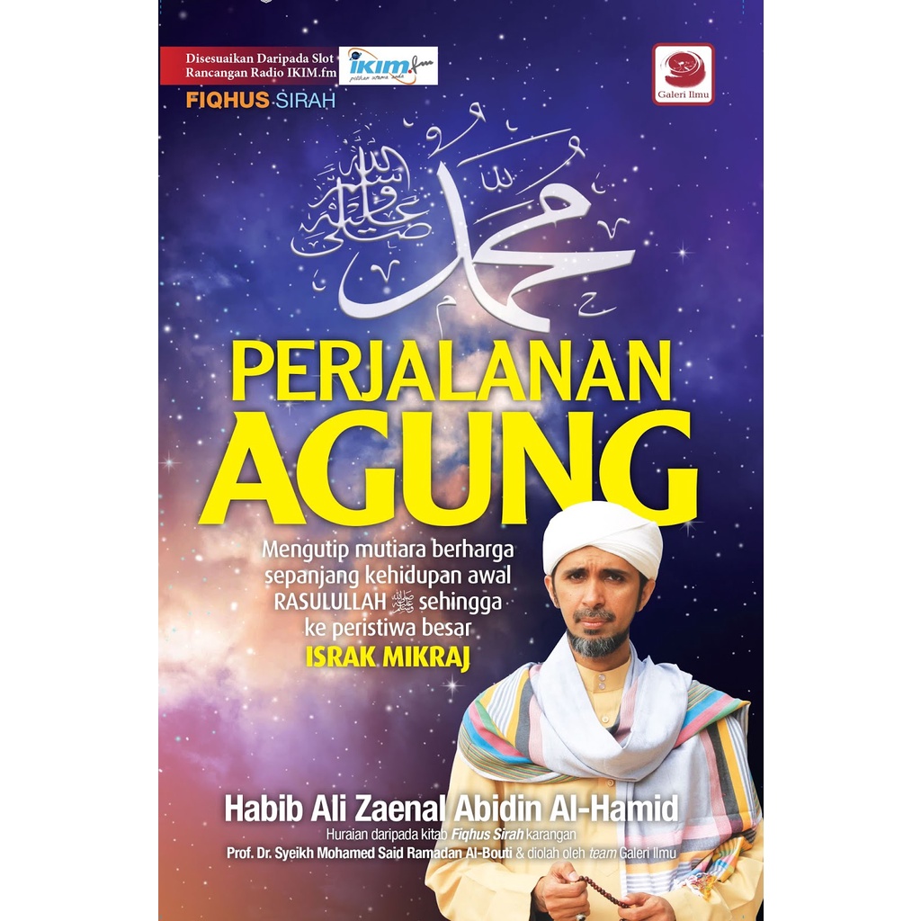 Buku : Perjalanan Agung ( Kehidupan Awal Rasulullah Hingga Peristiwa ...