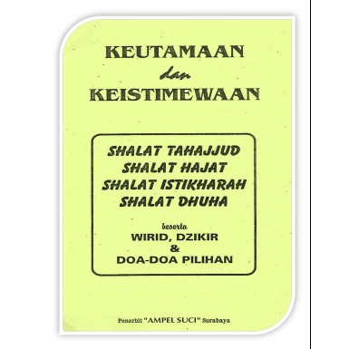 Keutamaan Dan Keistimewaan Solat Tahajud,Hajat,Istikarah Serta Dhuha ...