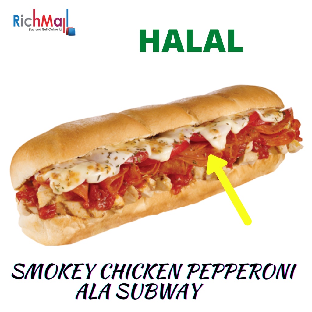 [SUBWAY] SMOKEY CHICKEN PEPPERONI ALA SUBWAY | Shopee Malaysia