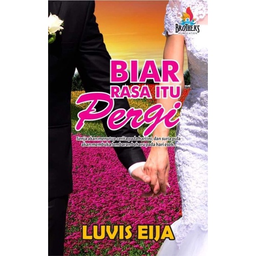 BIAR RASA ITU PERGI - LUVIS EIJA (nos) | Shopee Malaysia