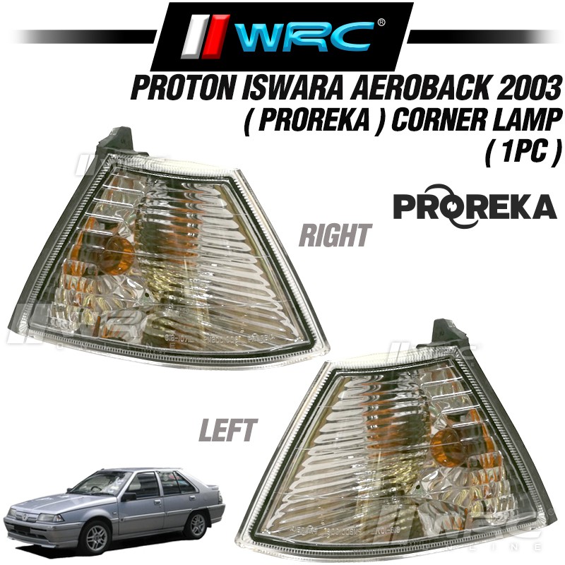 Proton Iswara Aeroback 2003 ( Proreka ) Corner Lamp Signal Lamp Angle ...