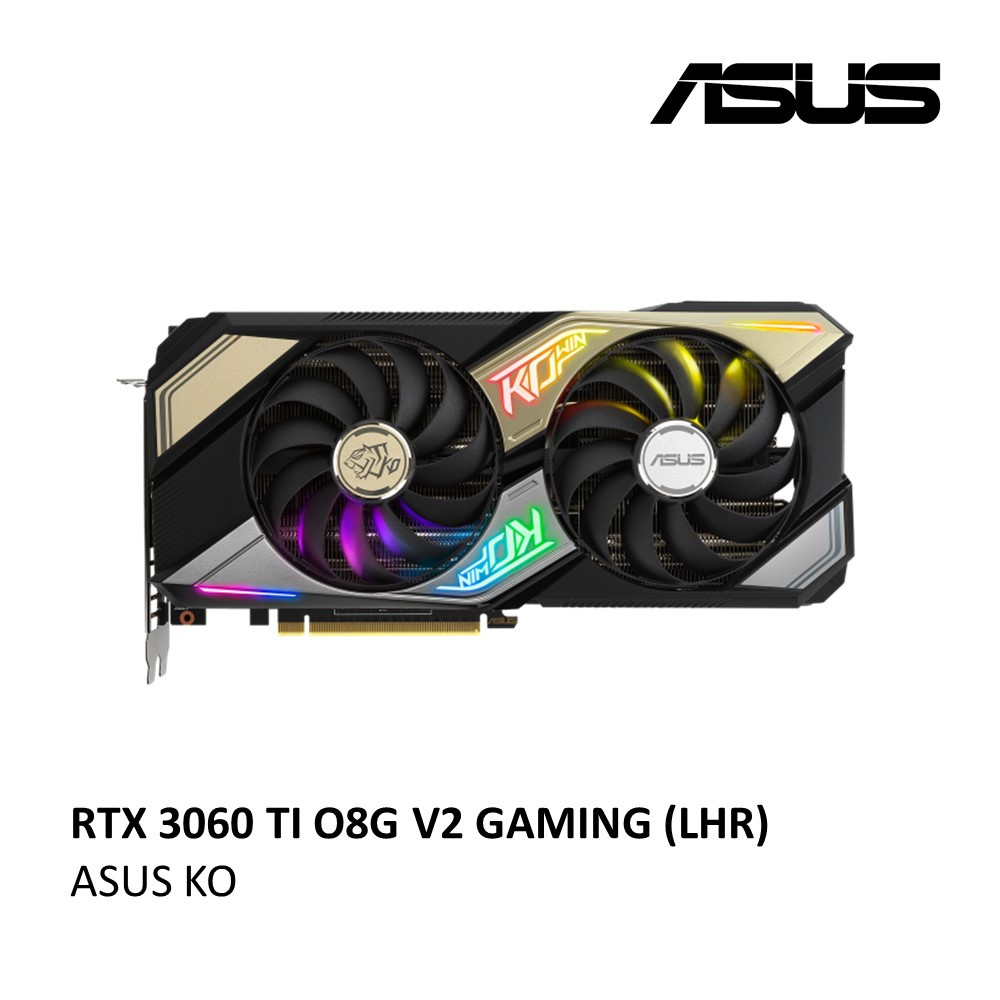 ASUS KO RTX 3060 TI O8G V2 GAMING (LHR) GRAPHIC CARD Shopee Malaysia