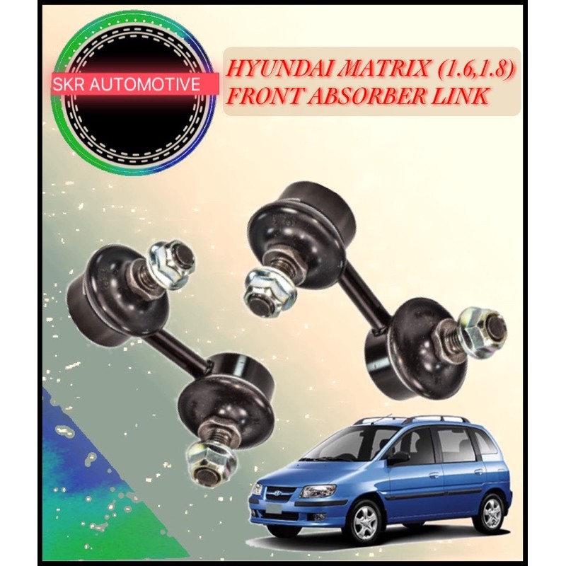 HYUNDAI MATRIX FRONT ABSORBER LINK RIGHT & LEFT FULL SET (2 PCS) Shopee Malaysia