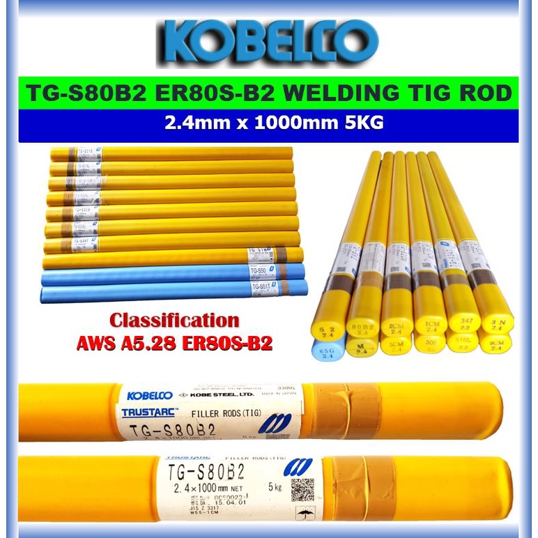 KOBELCO WELDING TIG ROD TG-S80B2 ( TGS80B2 , TGS-80B2, 80B2 ) ER80S-B2 ...