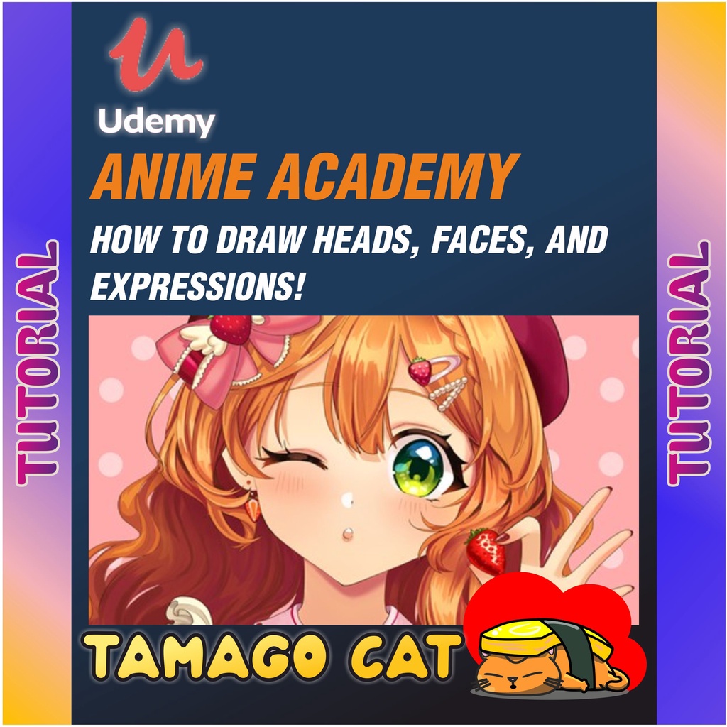 [ VIDEO COURSE ] ANIME ACADEMY : HOW TO DRAW HEADS, FACES, AND ...
