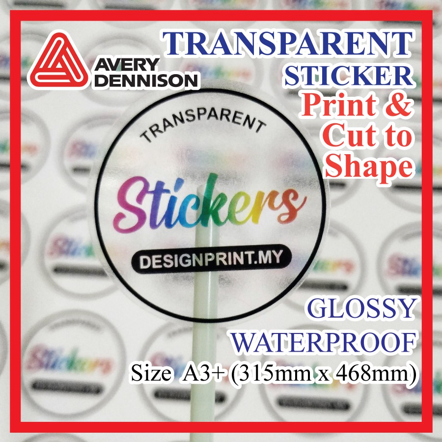 TRANSPARENT OPP Sticker Print & Cut to shape, Cetak & Potong Glossy See Thru Sticker Avery ...