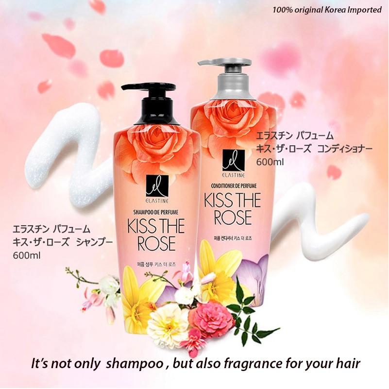 Elastine perfume shampoo or conditioner 600ml ( Kiss The Rose) Shopee
