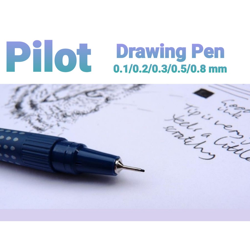 Drawing Pen - Pilot Pen Malaysia