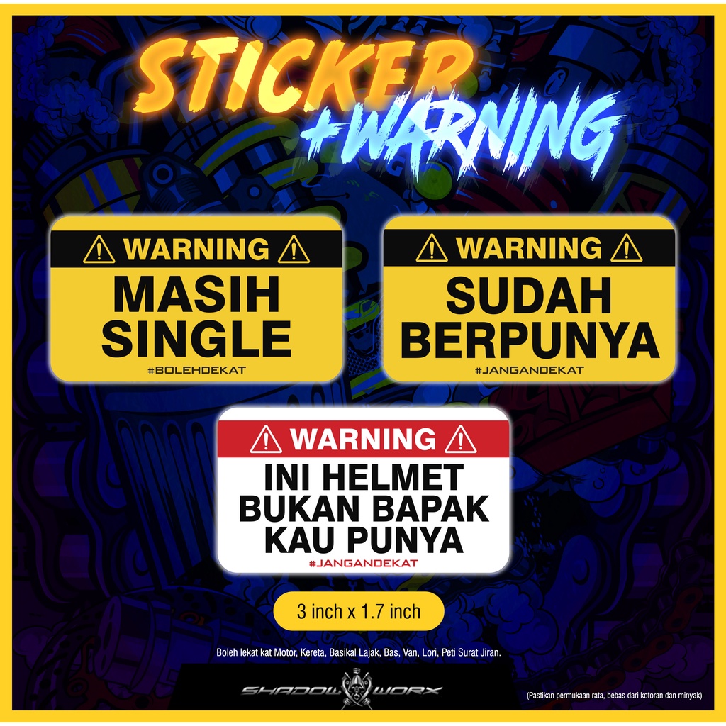 STICKER WARNING - INI HELMET / MASIH SINGLE / SUDAH BERPUNYA | Shopee ...