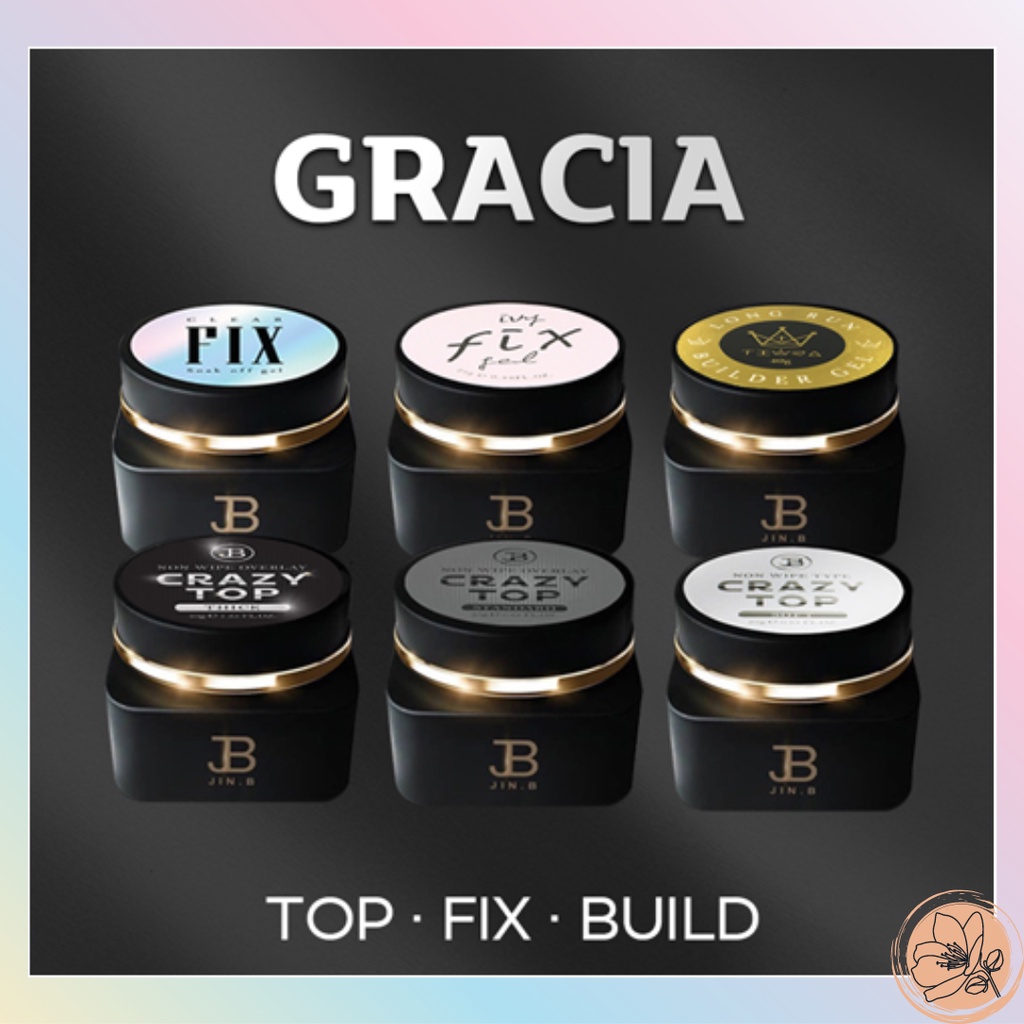 JIN.B Gracia x Crazy Top Gel Clear Fix Gel Ivy Fix Gel Builder Gel