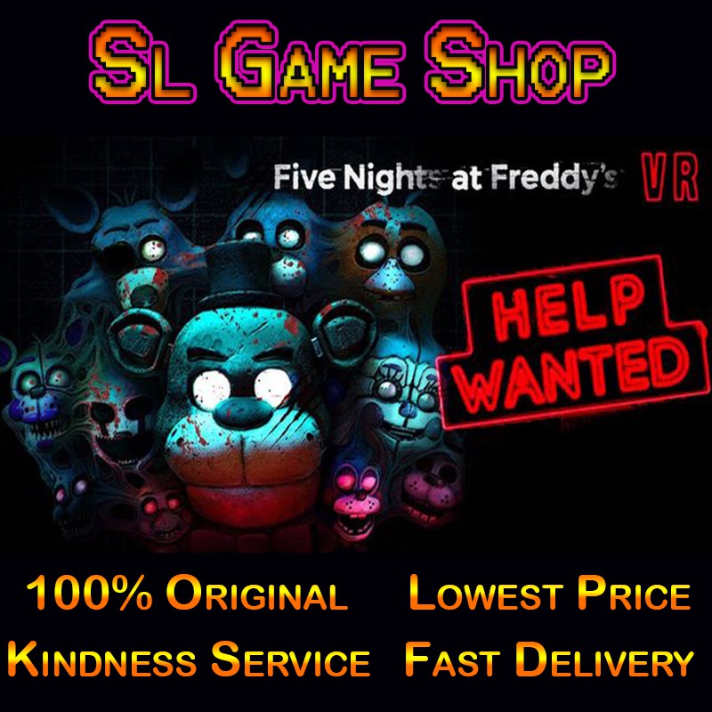 [buy Now Get Now] Five Nights At Freddy S Help Wanted Pc Steam Original Game Shopee Malaysia