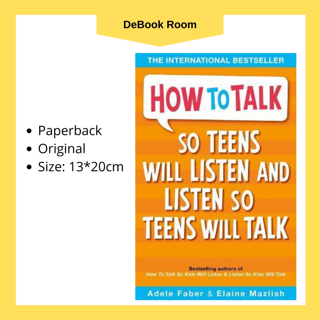 (English) How to Talk so Teens will Listen & Listen so Teens will Talk ...