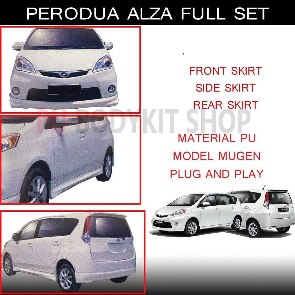PERODUA ALZA MUGEN FULL SET BODYKIT PU FRONT SKIRT/SIDE SKIRT/REAR ...