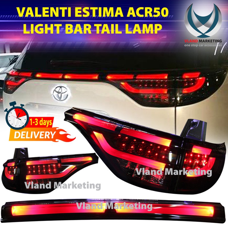 VALENTI TOYOTA ESTIMA ACR50 LED LIGHT BAR TAIL LAMP | Shopee Malaysia