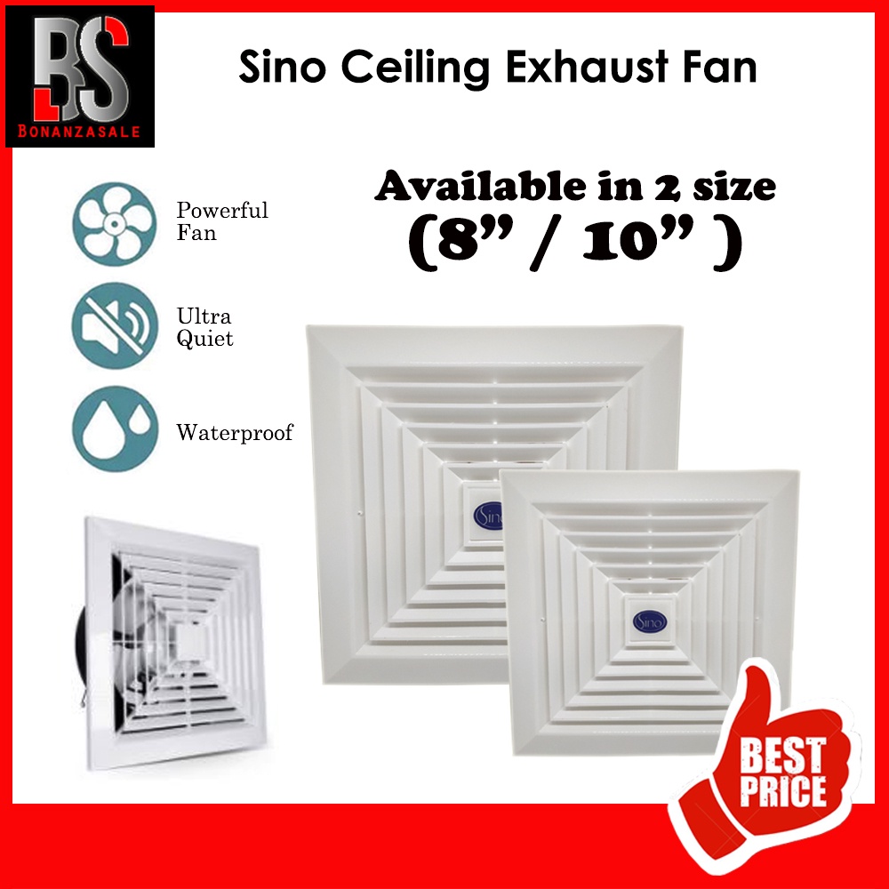 Sino Ceiling Exhaust Fan (8”/10”) – 100% Original/ 1 Year Warranty ...