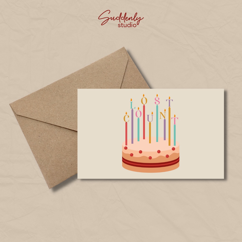 Greeting Card - Lost Count Happy Birthday - SUDDENLY STUDIO | Shopee ...