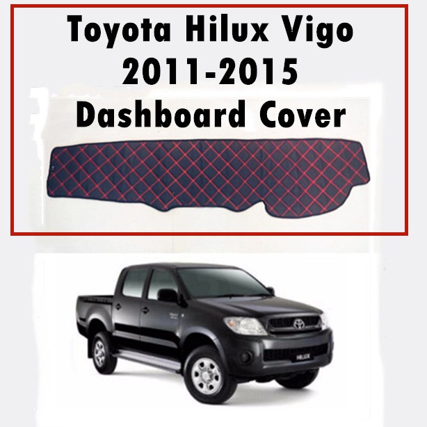 TOYOTA HILUX VIGO 20112015 DASHBOARD COVER Shopee Malaysia