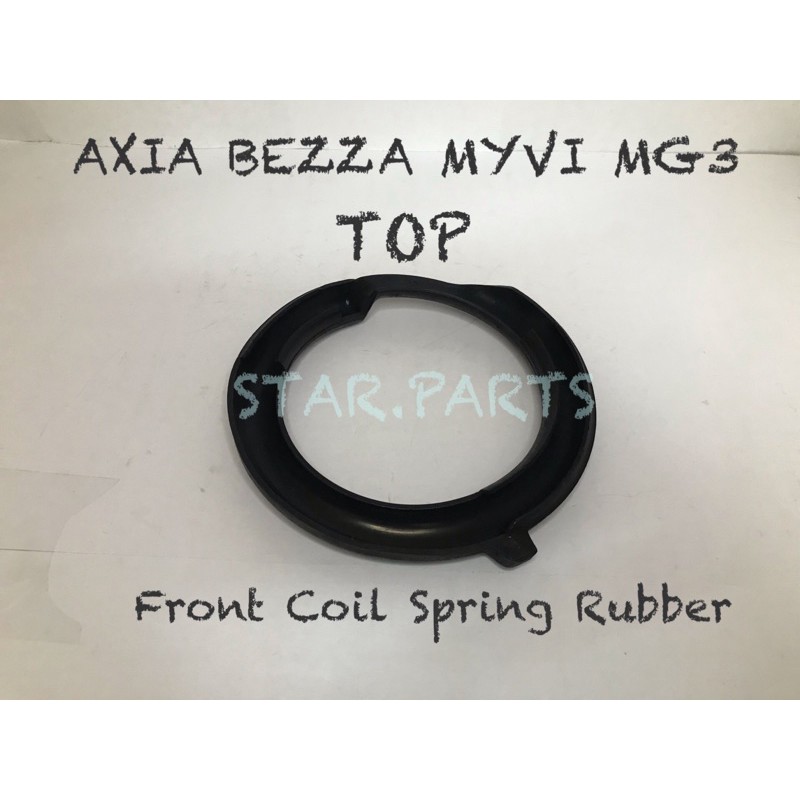 Front Coil Spring Rubber Original AXIA BEZZA MYVI MG3 Top Standard ...