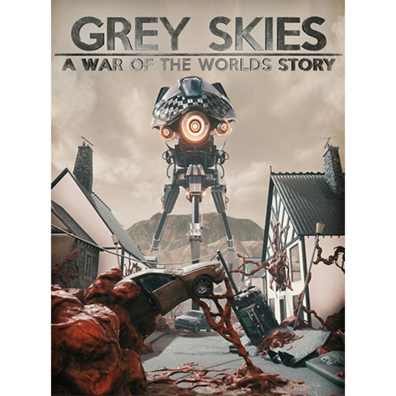 Grey Skies: A War of the Worlds Story