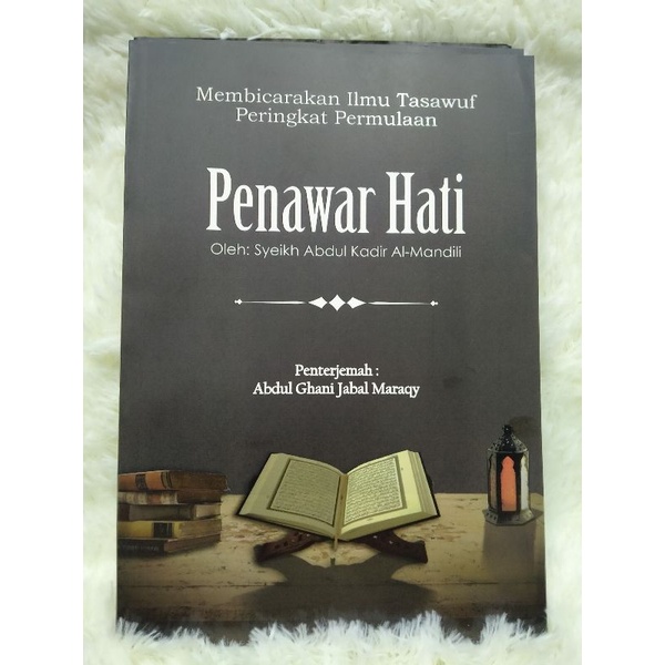 Buku Penawar Hati Oleh Syeikh Abdul Kadir Al Mandili Edisi Rumi