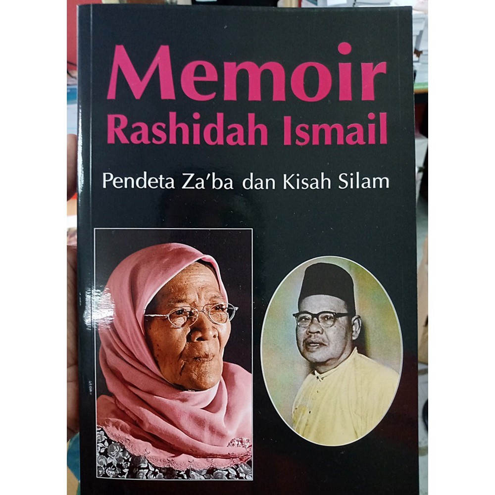 (UKM) MEMOIR RASHIDAH ISMAIL : PENDETA ZA'BA dan KISAH SILAM | Shopee ...