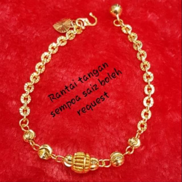 🔥RANTAI TANGAN FESYEN SEMPOA🔥🔥🔥EMAS BANGKOK MURAHHHHH🔥 | Shopee Malaysia