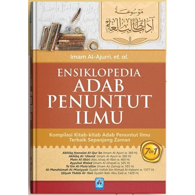 Ensiklopedia Adab Penuntut Ilmu : Kompilasi Kitab Adab Penuntut Ilmu ...