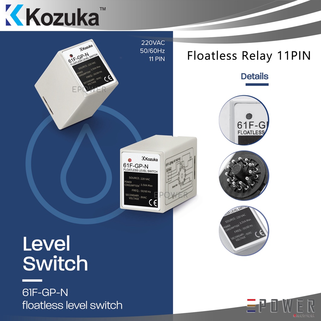 KOZUKA FLOATLESS RELAY, 240VAC, 11 PIN, 61F-GP-N FLOATLESS LEVEL SWITCH ...