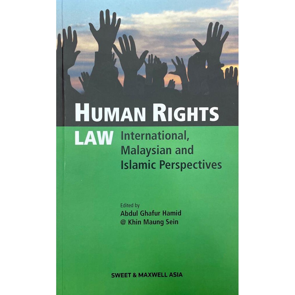 Human Rights Law International, Malaysia and Islamic Perspectives ...