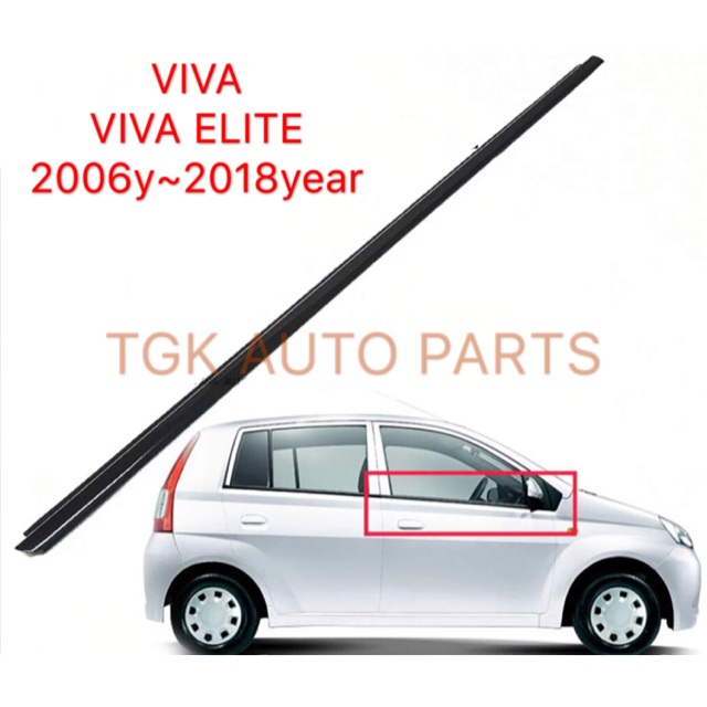 PERODUA VIVA 2006YEAR2018YEAR DOOR GLASS MOULDING (OUTER) Shopee Malaysia
