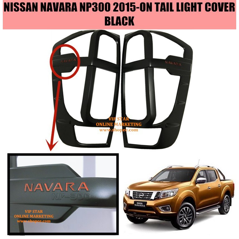 NISSAN NAVARA NP300 2015-2019 TAIL LIGHT COVER BLACK | Shopee Malaysia