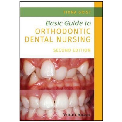 Basic Guide To Orthodontic Dental Nursing / 9781119573692 | Shopee Malaysia