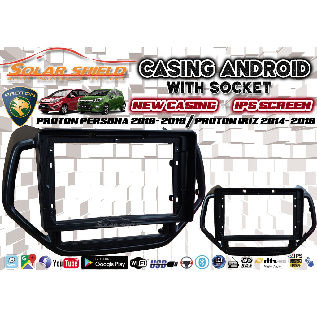 Proton Persona 2016-2019 9'' Android Casing With Socket | Shopee Malaysia