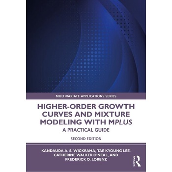 [PERFECT BINDING] Higher-Order Growth Curves and Mixture Modeling with ...