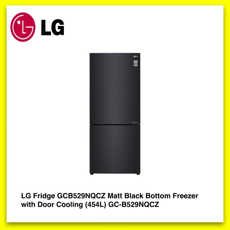 (FREE DELIVER KL AND SELANGOR)LG Fridge GCB529NQCZ Matt Black Bottom