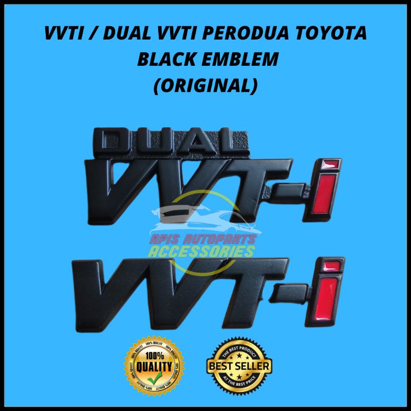 (ORIGINAL) PERODUA TOYOTA VVTI / DUAL VVTI EMBLEM LOGO (BLACK) | Shopee ...