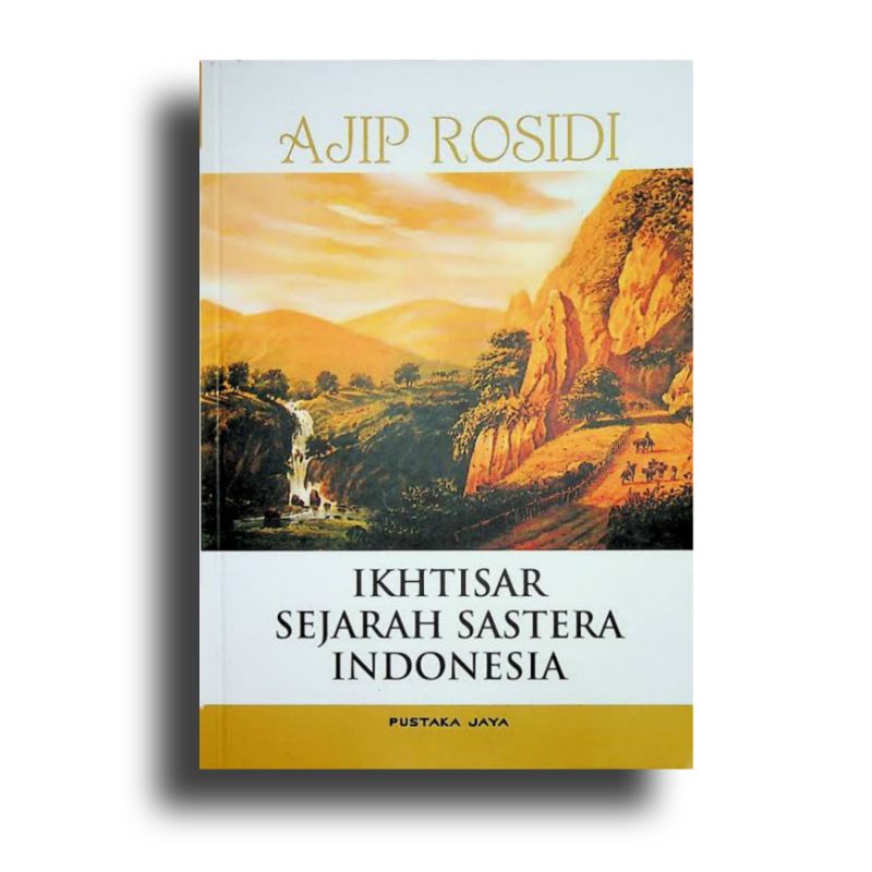 Ajip Rosidi's Indonesian Sastera History Overview | Shopee Malaysia