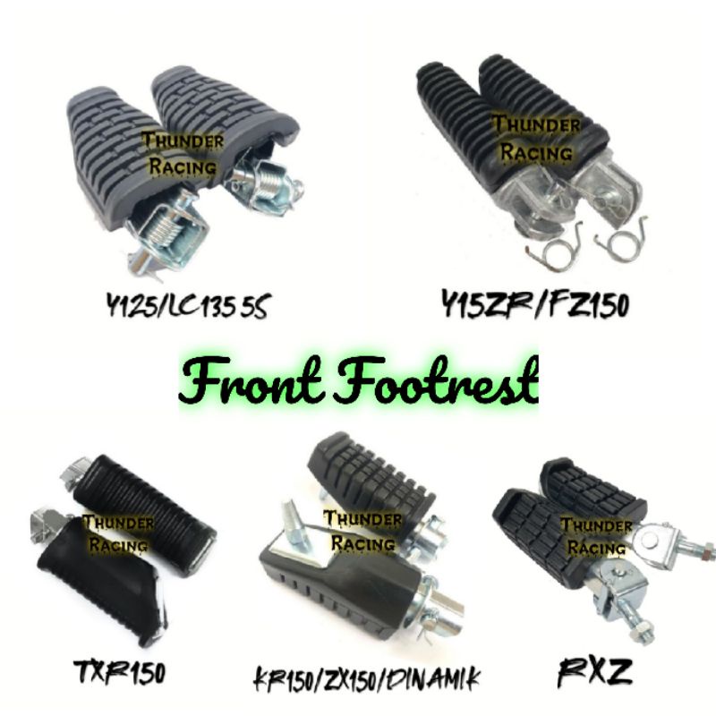 FRONT FOOTREST RSX Y125 Y15 RXZ FZ150 KR150 ZX150 DINAMIK TXR PEMIJAK ...