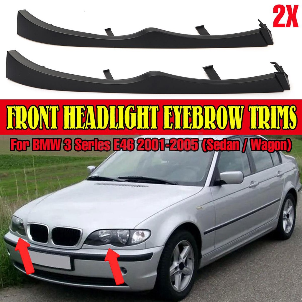 Front Headlight Eyelid Eyebrow Trims For BMW 3 Series E46 20012005