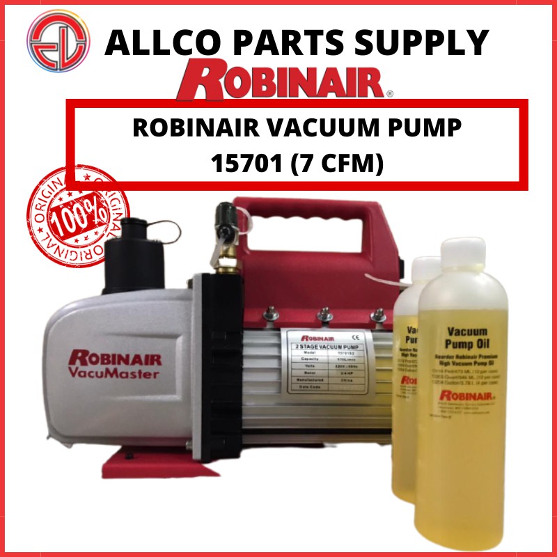 ROBINAIR VACUUM PUMP 15701 SET (7 CFM) COMES WITH VACUUM PUMP OIL