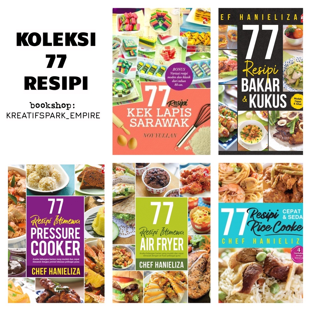 Buku Resepi 77 Resipi Bakar Kukus Kek Lapis Sarawak Pressure Cooker Air Fryer Rice Cooker Chef Hanieliza Shopee Malaysia
