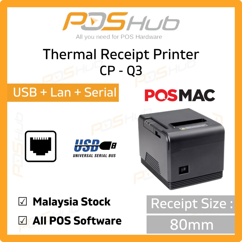 Posmac CPQ3 Thermal Receipt Printer 80mm USB+LAN Shopee Malaysia